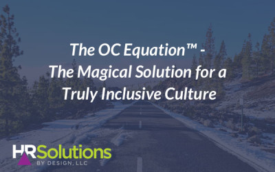 The Magical Human Resources Solution for a Truly Inclusive Culture