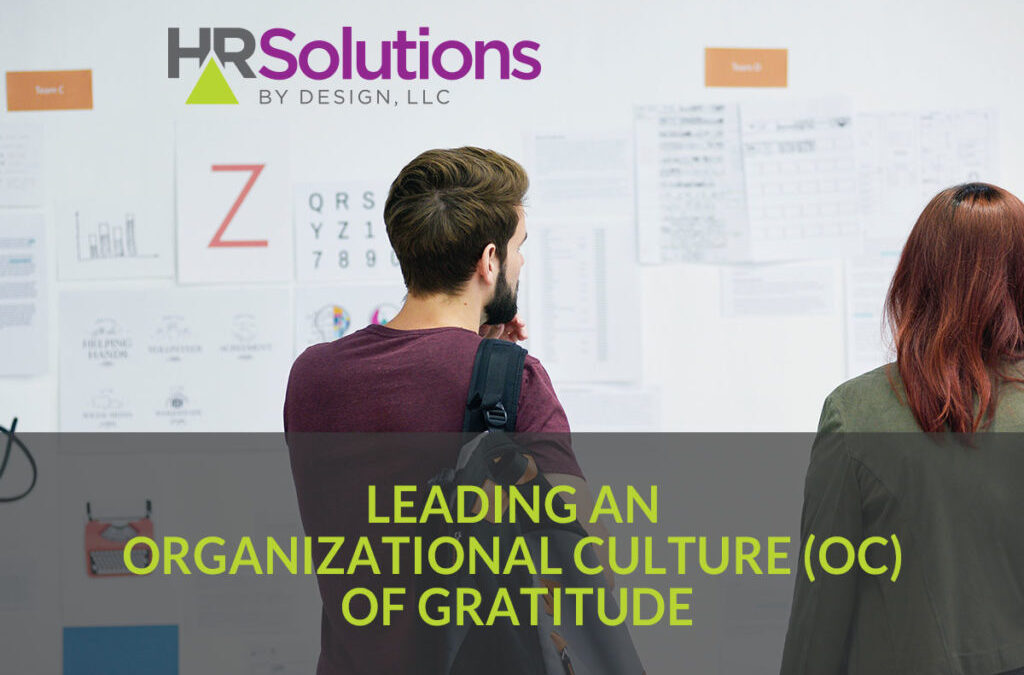 Leading an Organizational Culture (OC) of Gratitude